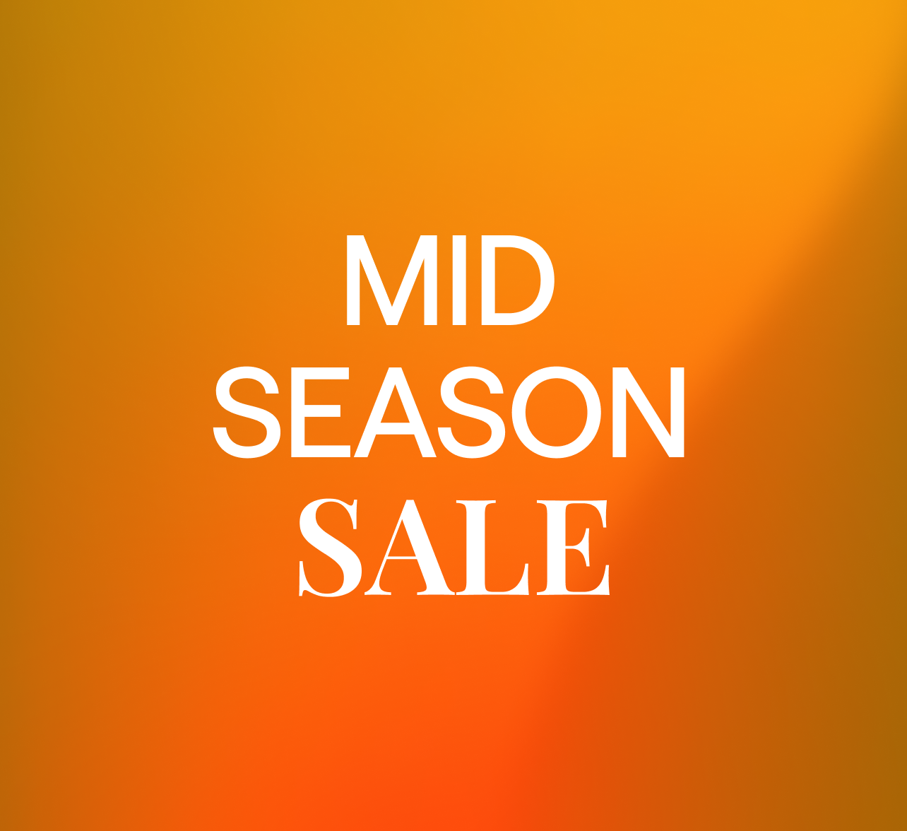 Mid Season Sale